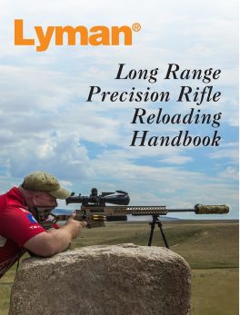 Lyman Long Range Precision Rifle Reloading Handbook