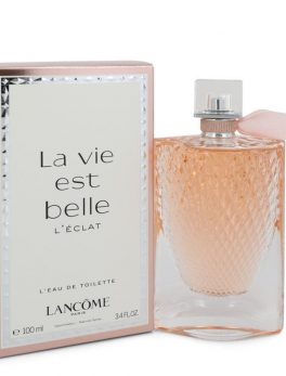 La Vie Est Belle L'eclat By Lancome L'eau De Toilette Spray 3.4 Oz For Women