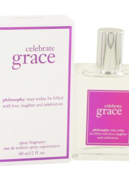 Celebrate Grace By Philosophy Eau De Toilette Spray 2 Oz For Women