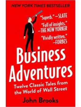 Open Road Media 9781497644892 Business Adventures: Twelve Classic Tales from the World of Wall Street Book - Kindle Edition